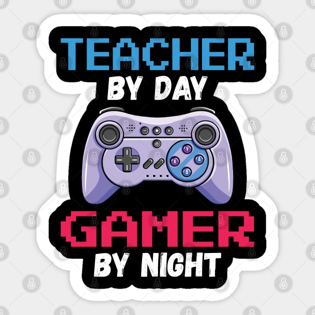 Teacher By Day Gamer By Night Sticker by DragonTees